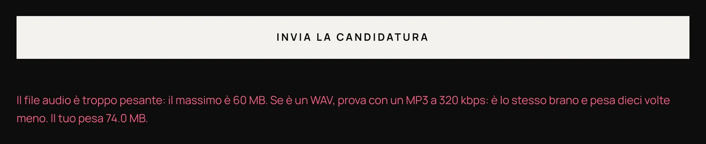 Il messaggio del modulo davanti a un file da 74 MB: il massimo è 60 MB, e conviene provare con un MP3 a 320 kbps