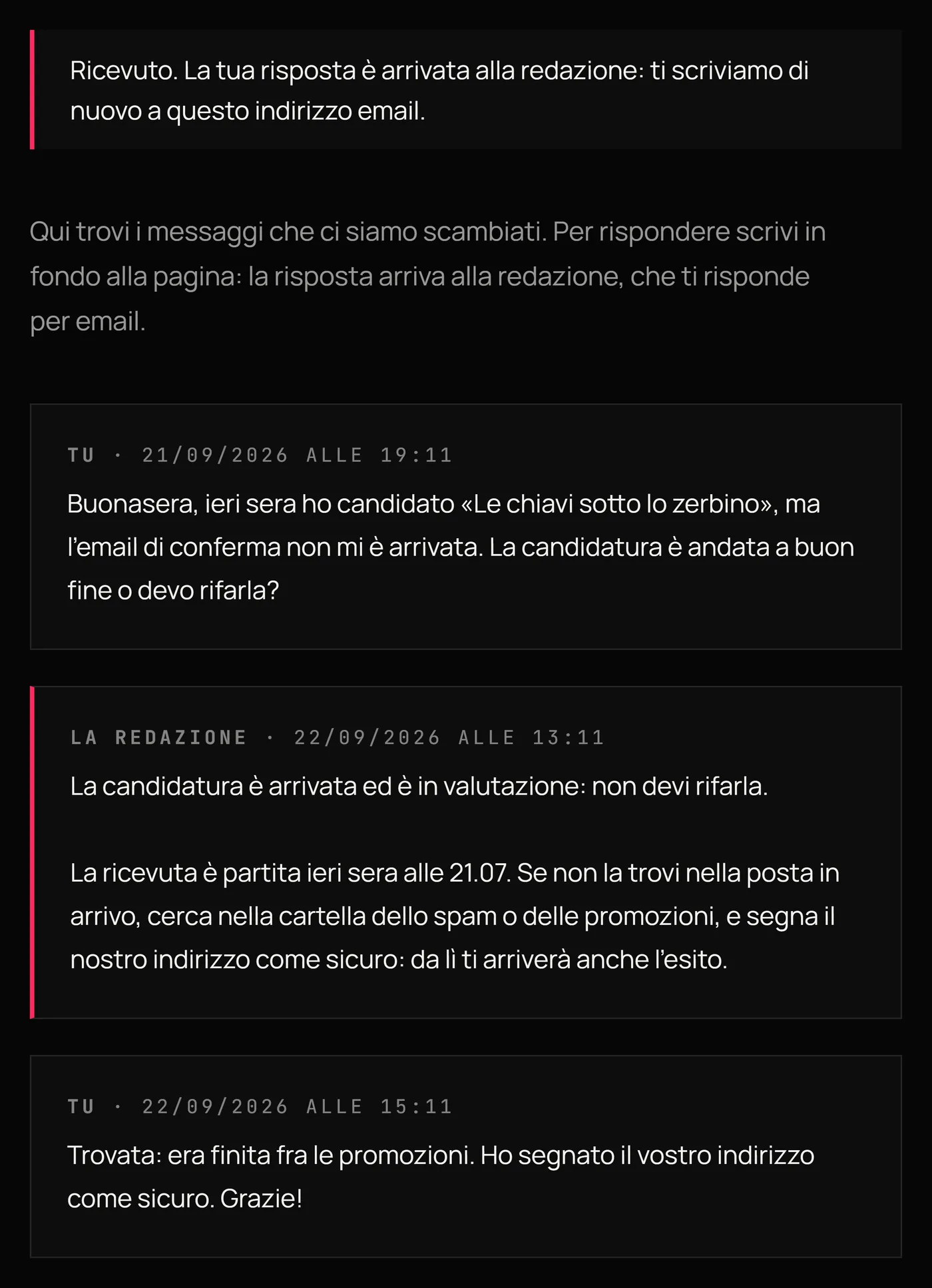 La conferma Ricevuto in cima alla pagina e la risposta di Davide aggiunta in fondo alla conversazione